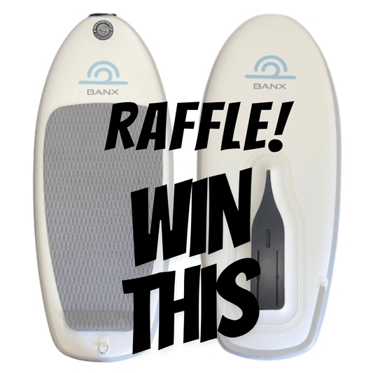 Raffle Ticket | Banx iFoil Board | Ends 11/1/25